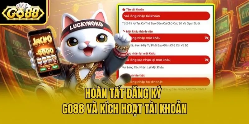 Hoàn tất đăng ký Go88 và kích hoạt tài khoản